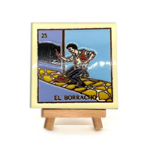 Load image into Gallery viewer, Mexican Handmade Clay Square Tile and Stand - Loteria Tile Mexico No. 25 - El Borracho