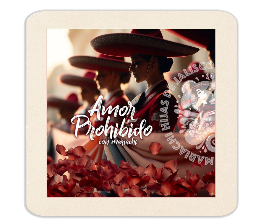 Amor Prohibido (Con Mariachi) – Mariachi Hijas De Jalisco – mariachi song lyrics