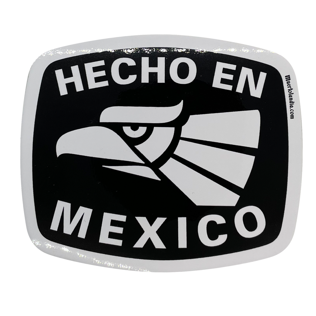 Hecho En Mexico Sticker